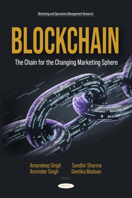 Blockchain: The Chain for the Changing Marketing Sphere, PDF eBook