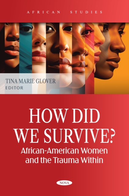 How Did We Survive? African-American Women and the Trauma Within, PDF eBook