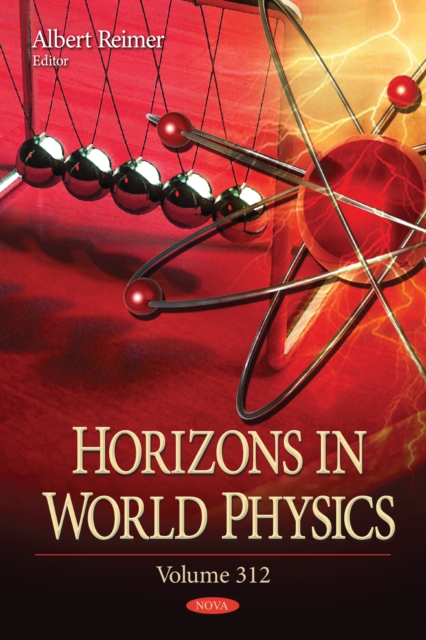 Horizons in World Physics. Volume 312, PDF eBook