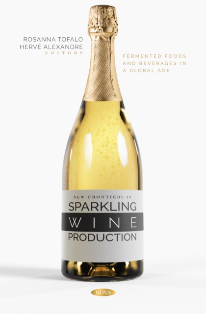 New Frontiers in Sparkling Wine Production, PDF eBook