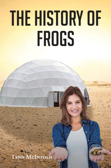 The History of Frogs, EPUB eBook