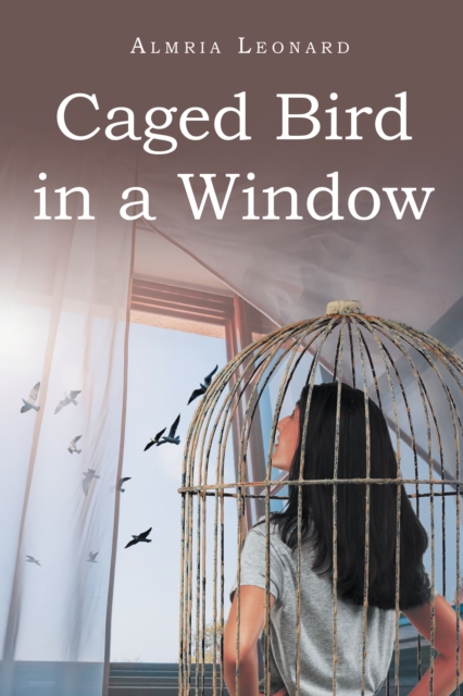Caged Bird in a Window, EPUB eBook