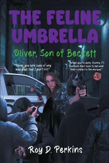 The Feline Umbrella : Oliver, Son of Beckett, EPUB eBook