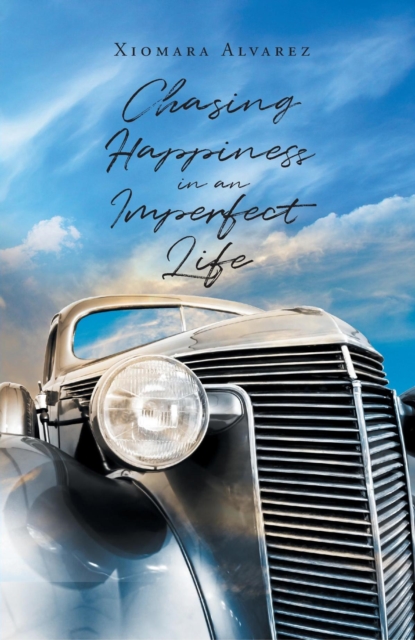 Chasing Happiness in an Imperfect Life, EPUB eBook