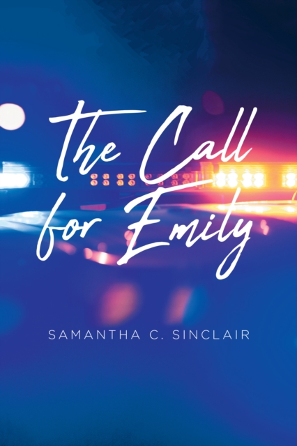 The Call for Emily, EPUB eBook