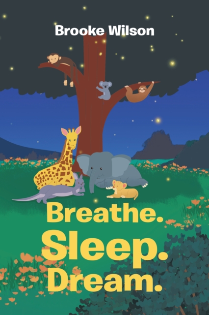 Breathe. Sleep. Dream., EPUB eBook