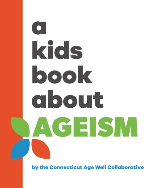 A Kids Book About Ageism, EPUB eBook