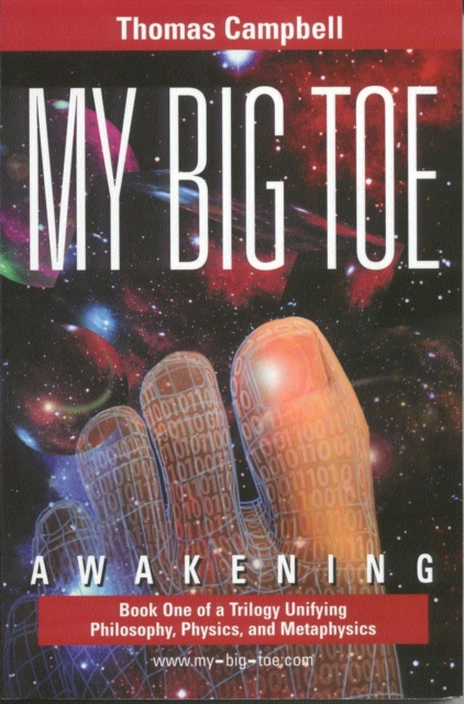 My Big TOE - Awakening H : Book 1 of a Trilogy Unifying Philosophy, Physics, and Metaphysics, EPUB eBook