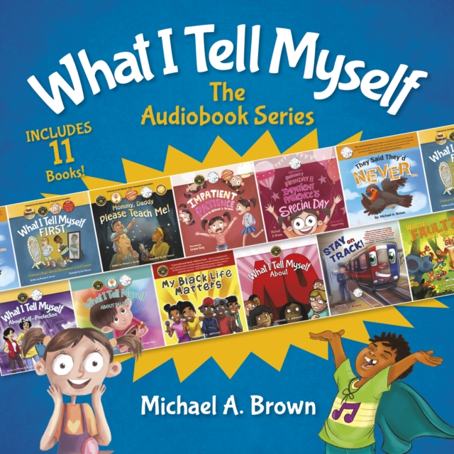 What I Tell Myself : The Audiobook Series, eAudiobook MP3 eaudioBook