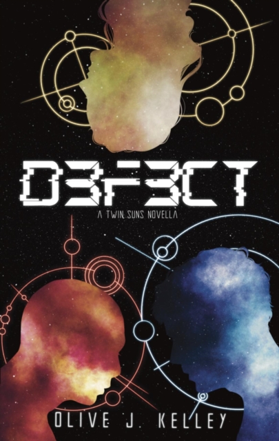 D3F3CT : A Twin Suns Novella, EPUB eBook