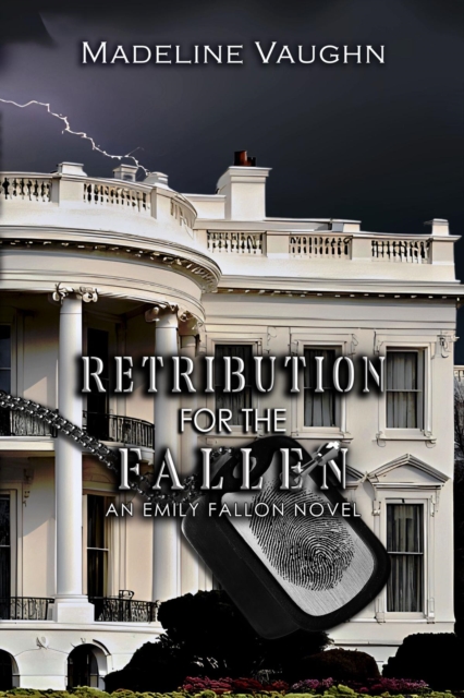 Retribution for the Fallen An Emily Fallon Novel, EPUB eBook