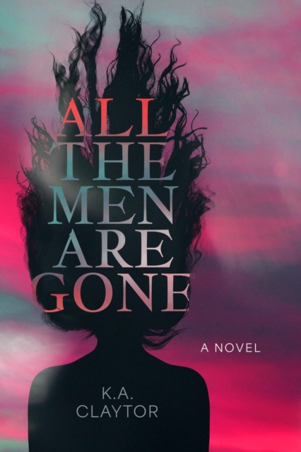 All the Men Are Gone, EPUB eBook