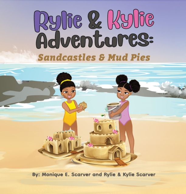 Riley & Kiley Adventures : Sandcastles and Mudpies, EPUB eBook