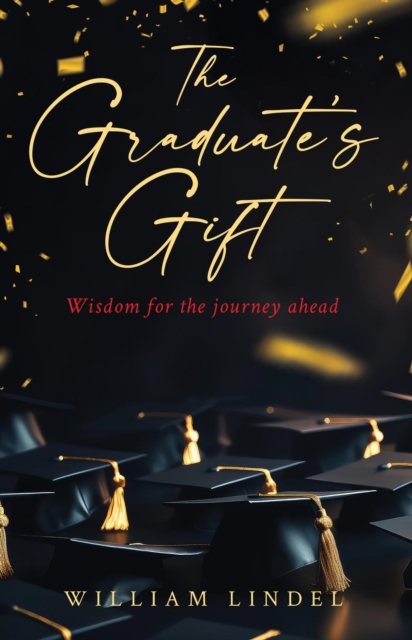 The Graduate's Gift, EPUB eBook